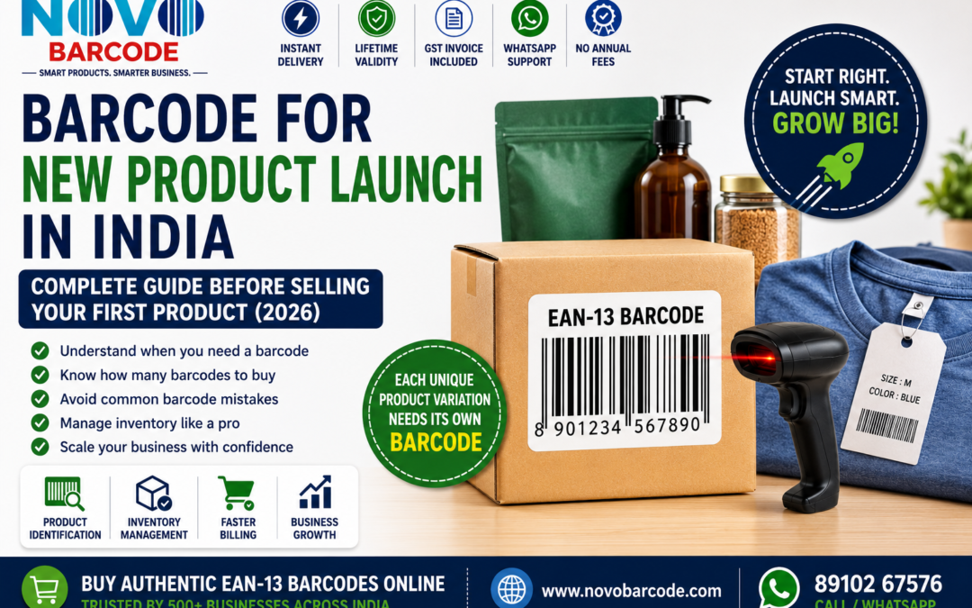 Barcode for New Product Launch in India: Complete Guide Before Selling Your First Product (2026)